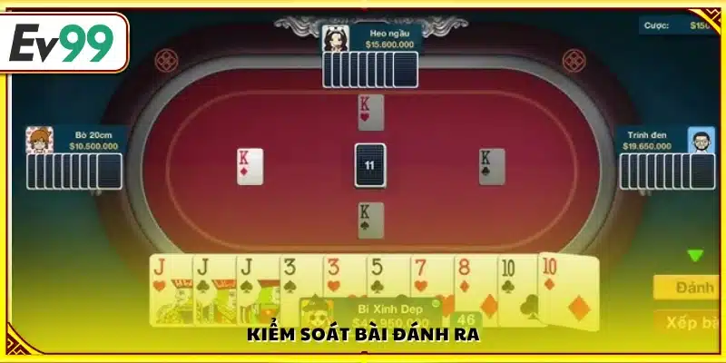 Mẹo chơi phỏm quản lý tốt các lá bài đánh ra